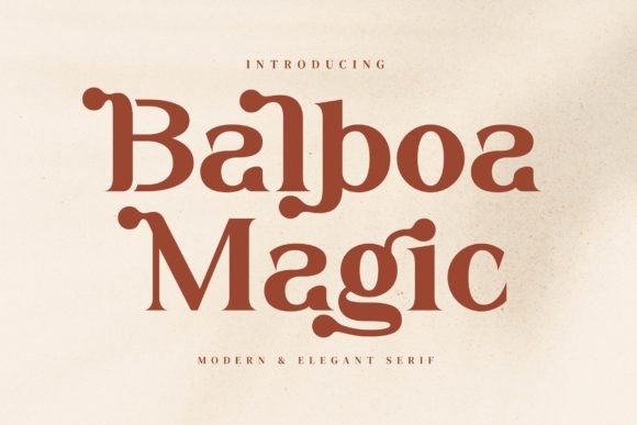 Balboa Magic: A Versatile Serif Font for Modern Branding