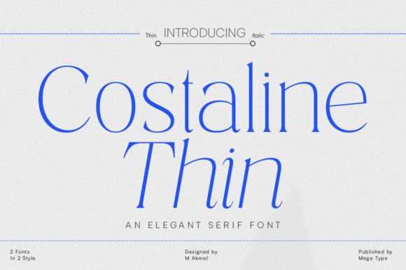 Costaline Thin: A Polished Serif Typeface for Brands