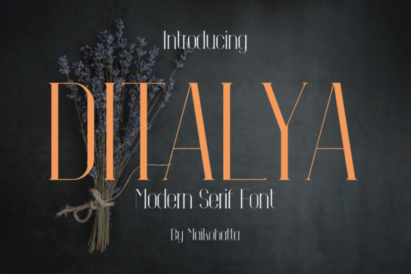 Ditalya: A Serif Font for Polished Branding