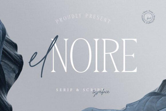 El Noire: The Serif Typeface That Elevates Campaigns