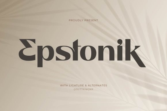 Epstonik: A Luxury Serif Font for Editorial Design