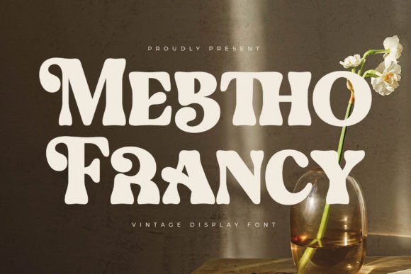 Mebtho Francy: A Luxurious Serif Font for Branding
