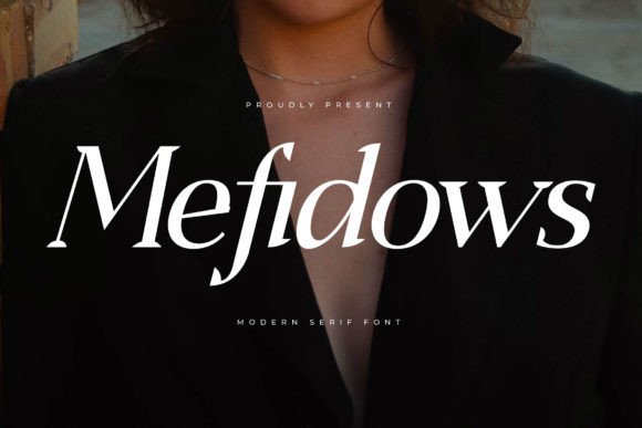 Mefidows: A Regal Serif Font for Modern Web Design