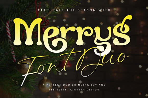 Merrys: A Festive Serif Font for Holiday Campaigns