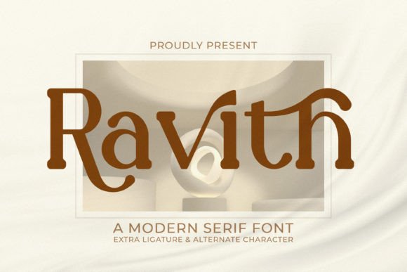 Ravith: A Serif With Quiet Confidence for Modern Brands