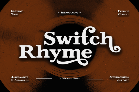 Switch Rhyme: A Serif Font for Makers